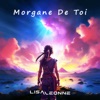 Morgane De Toi - Single