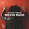 Stream & download Movin Back - Single