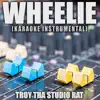Wheelie (Originally Performed by Latto and 21 Savage) [Karaoke Instrumental] - Single album lyrics, reviews, download