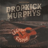 Dropkick Murphys - I'm Shipping Up To Boston (Tulsa Version)