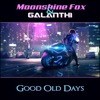 Good Old Days - Single