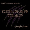 Cougar Trap (feat. Jennifer Watts) - Single