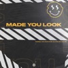 Made You Look - Single