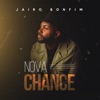 Jairo Bonfim - Nova Chance