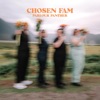 Chosen Fam - Single