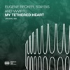 My Tethered Heart - Single