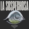 La Sospechosa - Amor