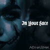 In Your Face - Single