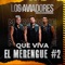 Que Viva El Merengue #2 - Los Aviadores lyrics