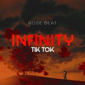 Infinity Tik Tok (Remix) artwork