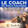 Le coach de Roch Hachana (feat. Yona Krief, Steeve Aston & Netanel Israel) - Single album lyrics, reviews, download