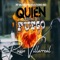 Quien Juega Con Fuego artwork