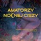 Amatorzy Nocnej Ciszy (feat. SWIERNALIS) artwork