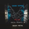 Ibiza Nights 3: Heavy Metal (Deluxe)