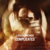 Luca Schreiner - Complicated