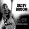 Dusty Broom - Jim Crye lyrics
