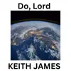 Do Lord - Single album lyrics, reviews, download