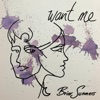 Want Me - Single