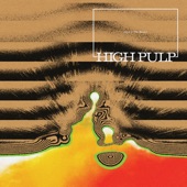 High Pulp - Dirtmouth (feat. James Brandon Lewis)