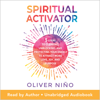 Spiritual Activator - Oliver Nino