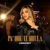 Pa' Que Te Duela - Single