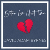 Better Love Next Time artwork