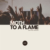 Moth to a Flame (Seek First Sessions Live) artwork