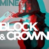 Block & Crown & Sebastian Gnewkow - Mine (Clubmix)