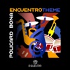 Encuentro Theme - Single