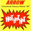 Hot Hot Hot (Universal Dance Mix)