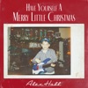 Have Yourself A Merry Little Christmas - Single