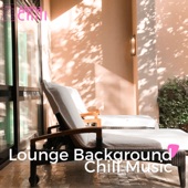 Essential Lounge Background Chill Music artwork