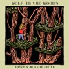 Wolf In the Woods - EP