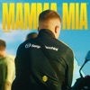 Mamma Mia - Single