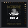 You Don't Know Me - Single