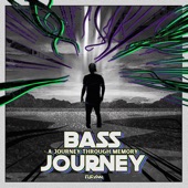 Bass Journey: A Journey Through Memory (Extended Mix) artwork