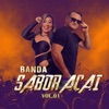 Banda Sabor Açaí, Vol. 01