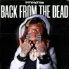 Back From The Dead album lyrics, reviews, download
