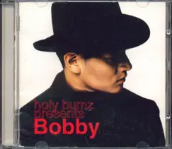 Holy Bumz Presents (NONE) by Bobby Kim album reviews, ratings, credits