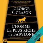 L'homme le plus riche de Babylone - George S. Clason