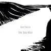 The Day After - Single album lyrics, reviews, download