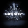 Lights Go Out - Single