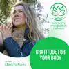 Gratitude For Your Body - EP album lyrics, reviews, download