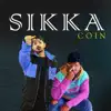 Sika (Coin) (feat. Nazz) - Single album lyrics, reviews, download