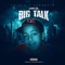 Big Talk - TdiMuzik lyrics