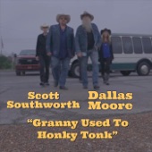 Granny Used to Honky Tonk (feat. Dallas Moore) artwork