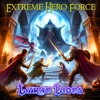 Extreme Hero Force - Single