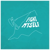 Fight Myself artwork