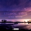Eternal Vibes - Single