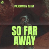 So Far Away - EP artwork